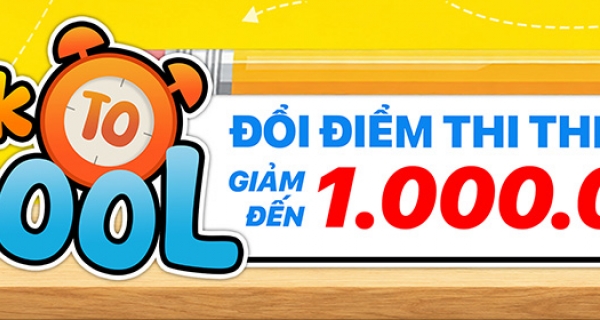 BACK TO SCHOOL 2026 - ƯU ĐÃI ĐẶC QUYỀN DÀNH RIÊNG CHO HỌC SINH - SINH VIÊN
