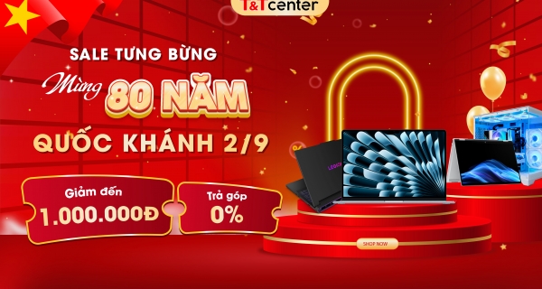 SALE TƯNG BỪNG - MỪNG KỶ NIỆM 80 NĂM QUỐC KHÁNH 2/9 SALE TƯNG BỪNG - MỪNG KỶ NIỆM 80 NĂM QUỐC KHÁNH 2/9