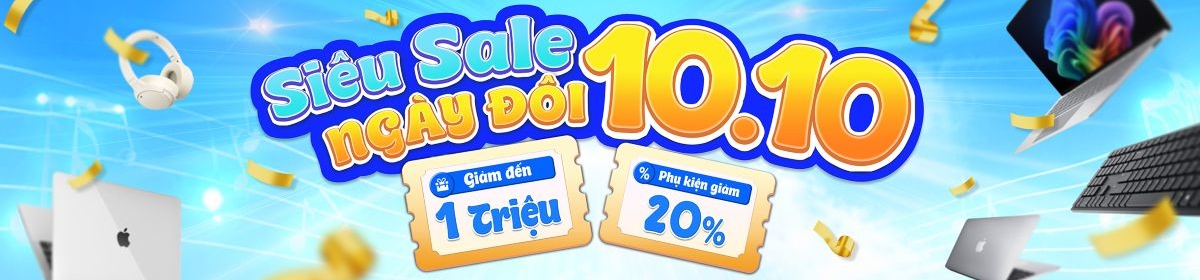 	 SIÊU SALE NGÀY ĐÔI 10.10