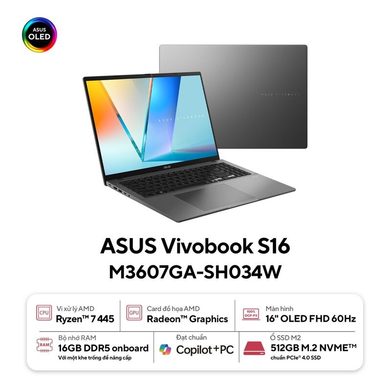 ASUS Vivobook S16 M3607GA-SH034W | Ryzen™ AI 7 445 16GB 512GB AMD Radeon Graphics 16'' FHD OLED (New)