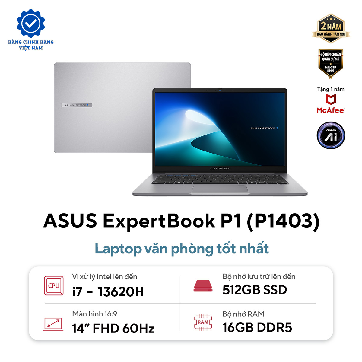 Asus ExpertBook P1 P1403CVA-i716- | Core i7-13620H 16GB 512GB Intel UHD Graphics 14'' FHD (New) Asus ExpertBook P1 P1403CVA-i716- | Core i7-13620H 16GB 512GB Intel UHD Graphics 14'' FHD (New)